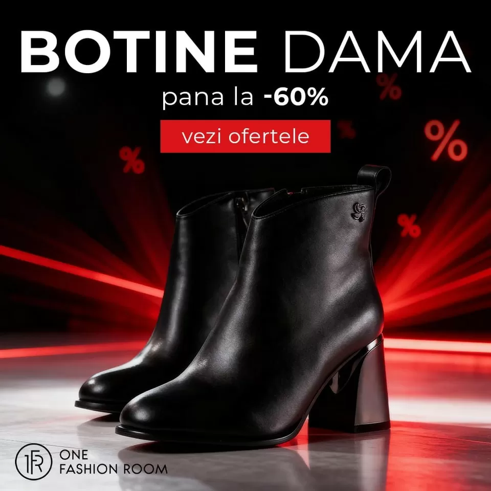 Botine si Cizme  Dama Black Friday 2025