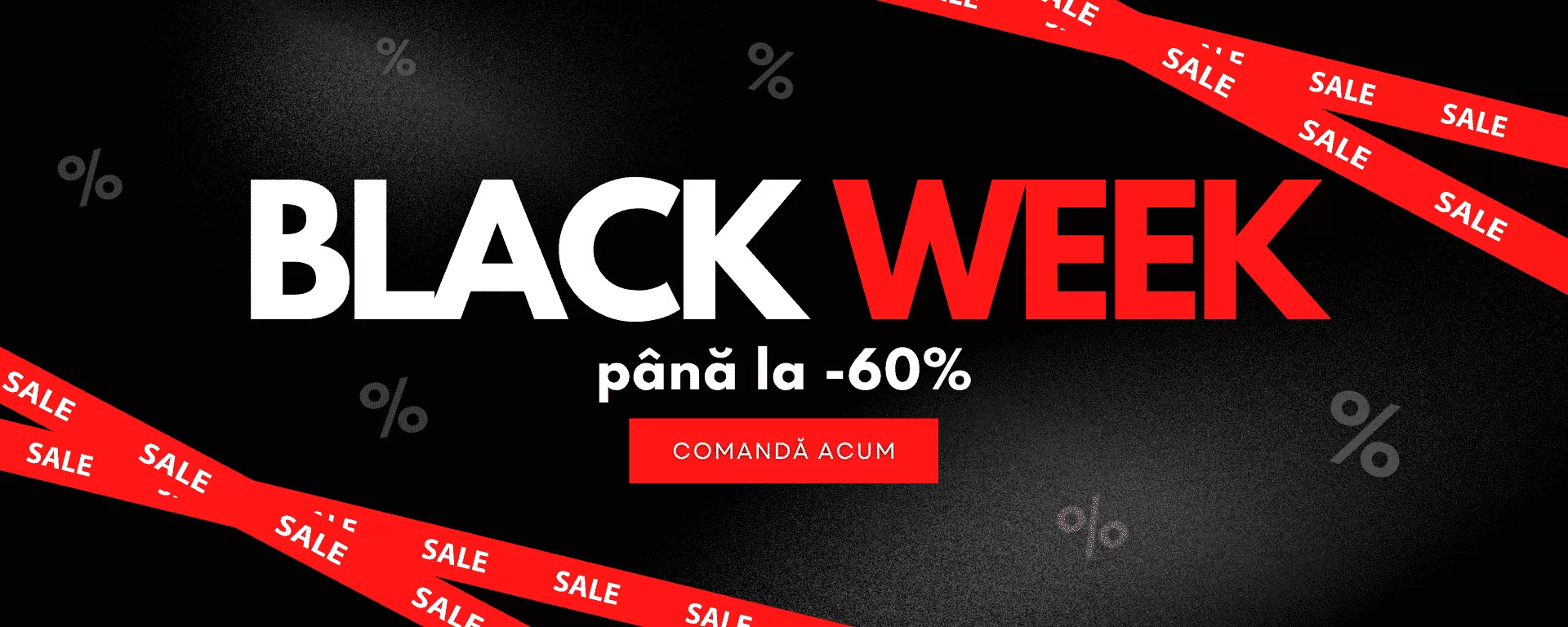 Black Weeks - RO 2025