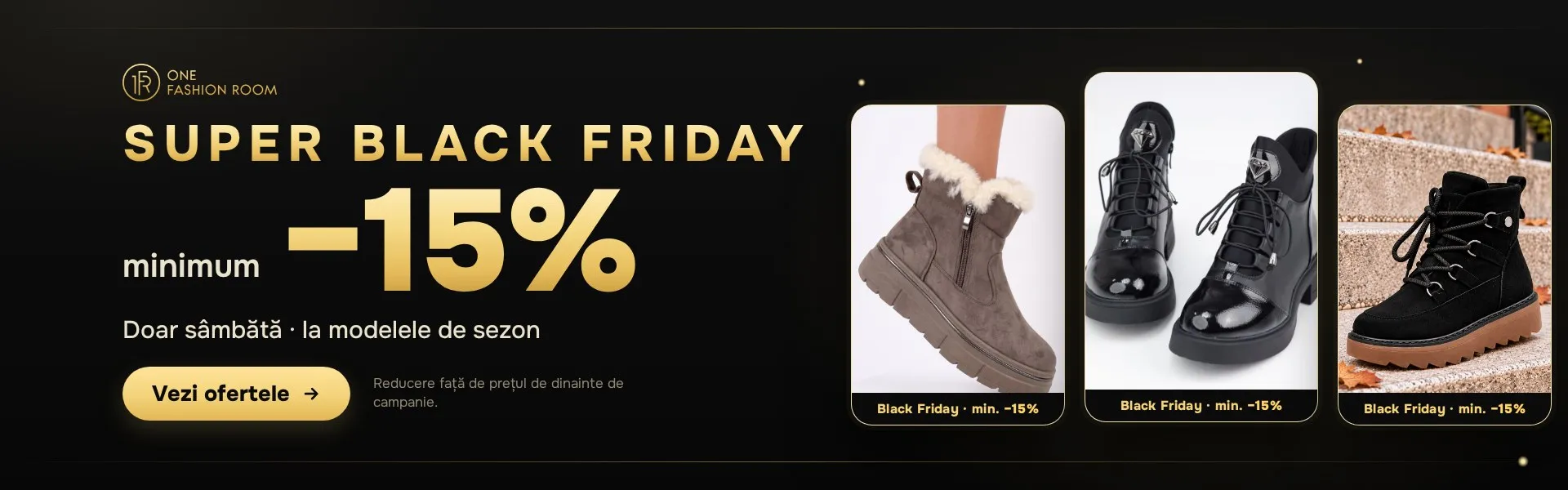 Super Black Friday: minimum -15%, doar sâmbătă
